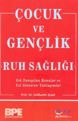 Çocuk ve Gençlik Ruh Sağlığı