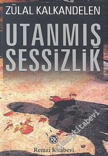 Utanmış Sessizlik -