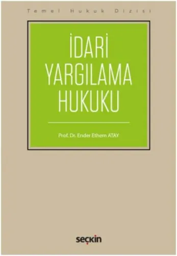 İdari Yargılama Hukuku-Ender Ethem Atay