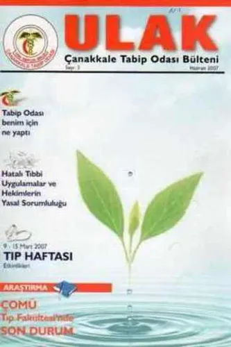 Ulak Üç Aylık Süreli Dergi / Yıl: 2007 Sayı: 3