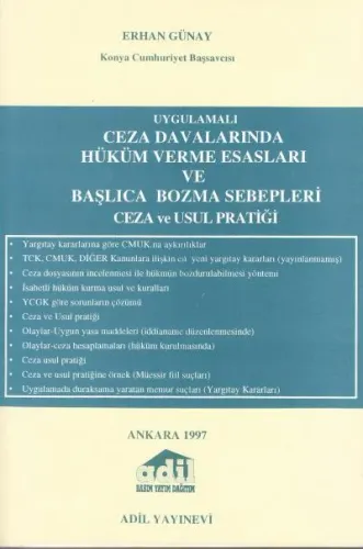 Uygulamalı Ceza Davalarında Hüküm Verme Esasları Ve Başlıca Bozma Sebepleri Ceza Ve Usul Pratiği