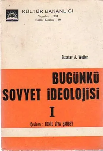 Bugünkü Sovyet İdeolojisi I