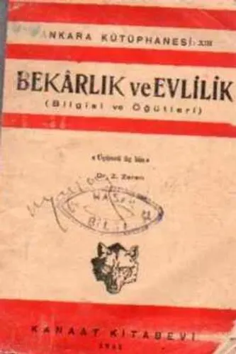 Bekarlık ve Evlilik