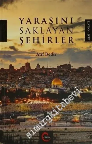 Yarasını Saklayan Şehirler -         2015