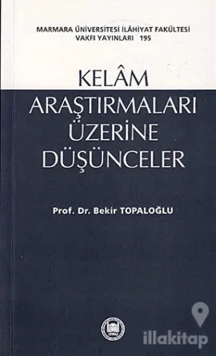 Kelam Araştırmaları Üzerine Düşünceler