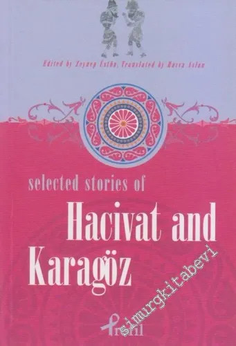 Selected Stories of Hacivat and Karagöz -         2014