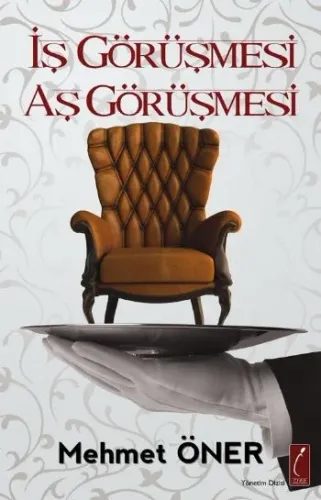 İş Görüşmesi Aş Görüşmesi Mehmet Öner