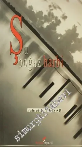 Şu Boğaz Harbi -
