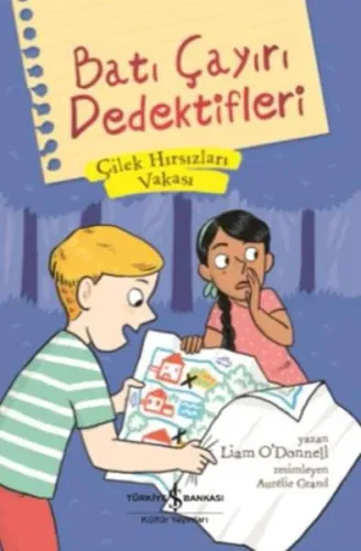 Çilek Hırsızları Vakası - Batı Çayırı Dedektifleri Liam O Donnell