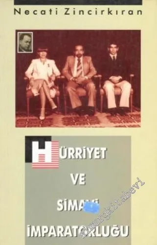 Hürriyet ve Simavi İmparatorluğu -