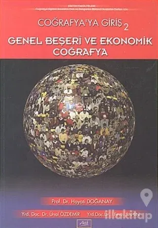 Coğrafya'ya Giriş 2 Genel Beşeri ve Ekonomik Coğrafya