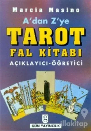 A'dan Z'ye Tarot Fal Kitabı