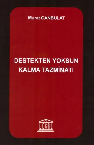 Destekten Yoksun Kalma Tazminatı