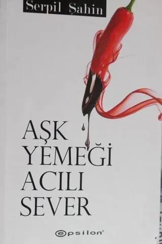 Aşk Yemeği Acılı Sever
