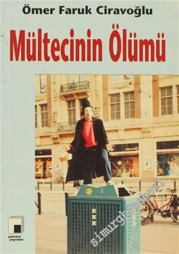 Mültecinin Ölümü - Anlatı -        2003