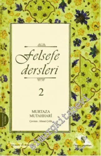 Felsefe Dersleri Cilt: 2 -