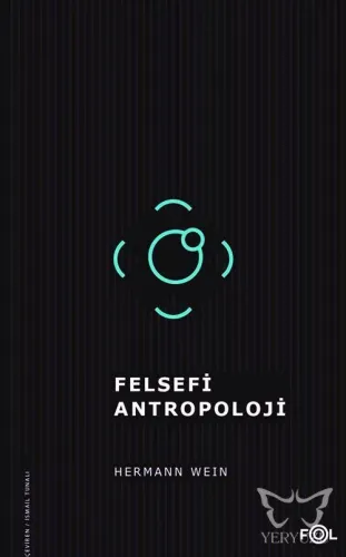 Felsefi Antropoloji/Tarih, İnsan ve Dil Felsefesi Üzerine