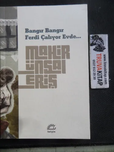 Bangır Bangır Ferdi Çalıyor Evde Mahir Ünsal Eriş