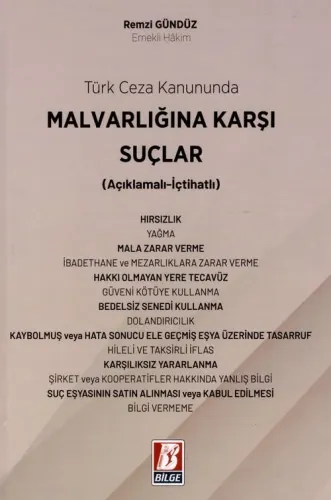 Türk Ceza Kanununda Mal Varlığına Karşı Suçlar