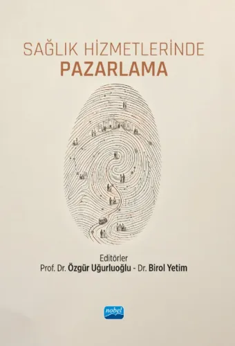Sağlık Hizmetlerinde Pazarlama
