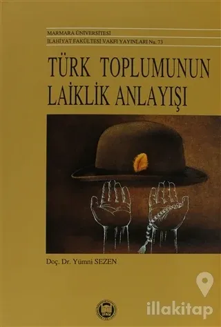 Türk Toplumunun Laiklik Anlayışı