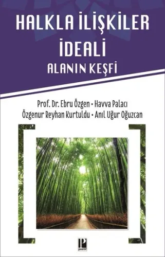 Halkla İlişkiler İdeali-Alanın Keşif