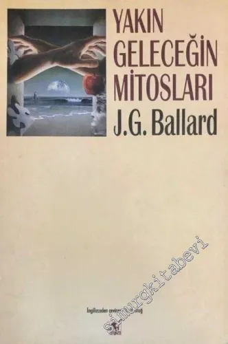 Yakın Geleceğin Mitosları -        1993