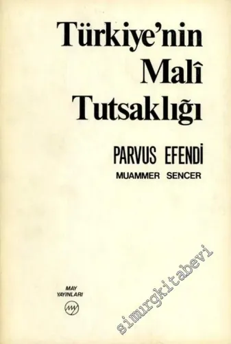 Türkiye'nin Mali Tutsaklığı  -        1977