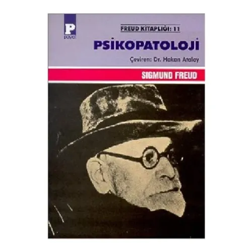 Psikopatoloji - Sigmund Freud