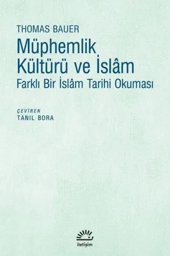 Müphemlik Kültürü ve İslam Farklı Bir İslam Tarihi Okuması
