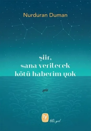 Şiir, sana verilecek kötü haberim yok