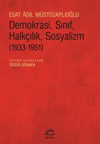 Demokrasi, Sınıf, Halkçılık, Sosyalizm