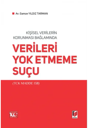 Verileri Yok Etmeme Suçu
