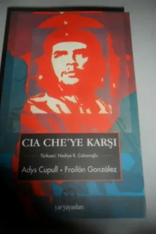 Cia Che'ye Karşı