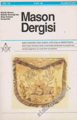 Mason Dergisi - Sayı: 86, Yıl 42, Haziran 1993
