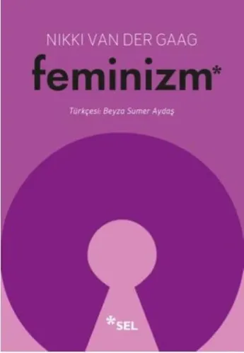 Feminizm; Dünyanın Neden Bu Kelimeye Hâlâ İhtiyacı Var?