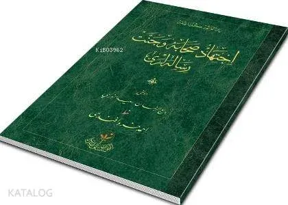 İctihad, Sahabe ve Cennet Risaleleri; (Küçük, Osmanlıca)