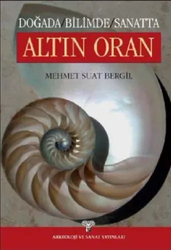 Doğada Bilimde Sanatta Altın Oran