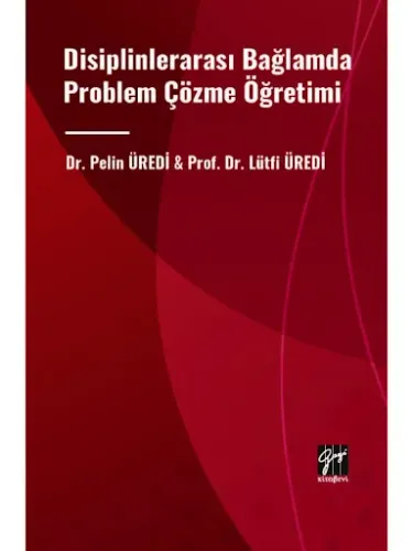 Disiplinlerarası Bağlamda Problem Çözme Öğretimi