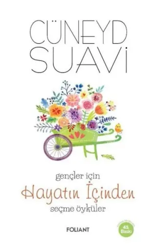 Gençler için Hayatın İçinden Seçme Öyküler