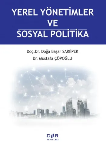 YEREL YÖNETİMLER VE SOSYAL POLİTİKA