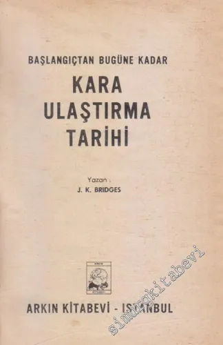 Başlangıçtan Bugüne Kadar Kara Ulaştırma Tarihi -        1968