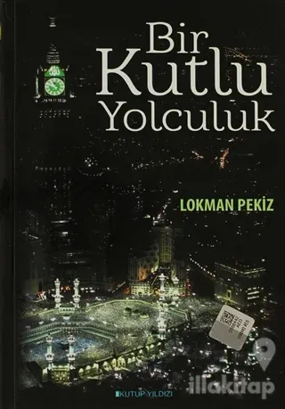 Bir Kutlu Yolculuk