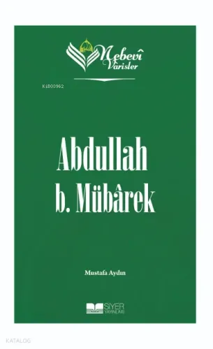 Nebevi Varisler 22 - Abdullah B. Mübarek