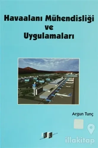 Havaalanı Mühendisliği ve Uygulamaları