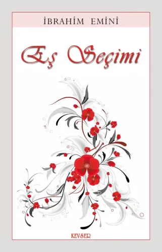 Eş Seçimi İbrahim Emini