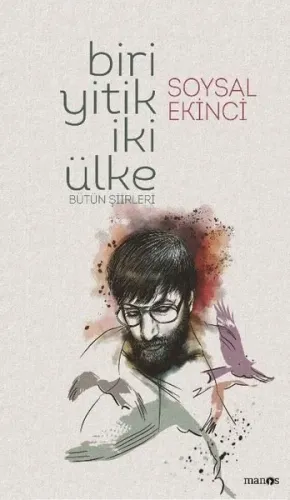 Bütün Şiirleri - Biri Yitik İki Ülke