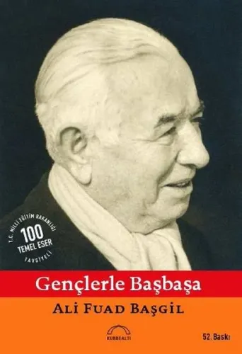 Gençlerle Başbaşa Ali Fuad Başgil