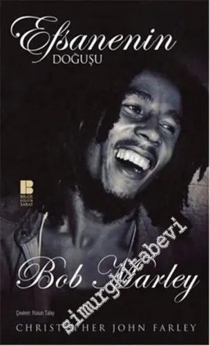 Efsanenin Doğuşu Bob Marley -
