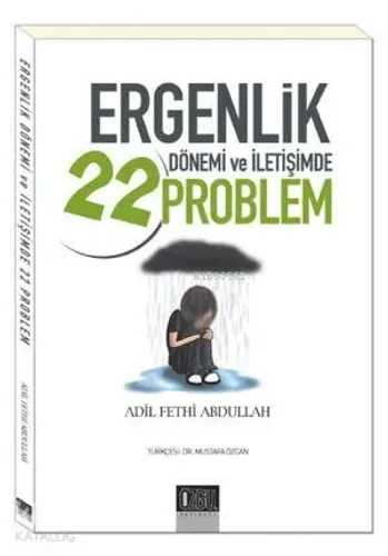 Ergenlik Dönemi ve İletişimde 22 Problem - Özgü Yayınları - Selamkitap